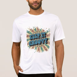 Hou het groovy t-shirt