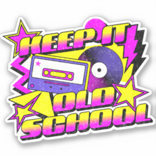 Hou het op de oude school sticker