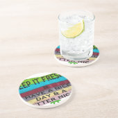 hou het op freesh zandsteen onderzetter (Zijkant)