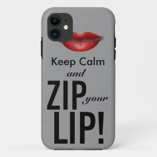 hou je kalm en zip je lippen grappige parodie iPhone 11 hoesje