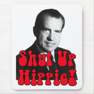 Hou je kop Hippie — Richard Nixon Muismat