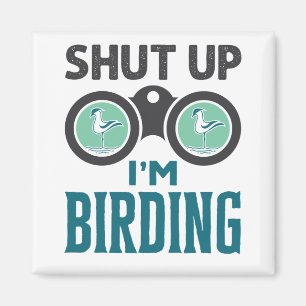 Hou je kop Ik ben Birder Bird die Watcher volgt Magneet