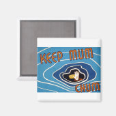 Hou je moeder Chum Magneet (Voorkant / Achterkant)