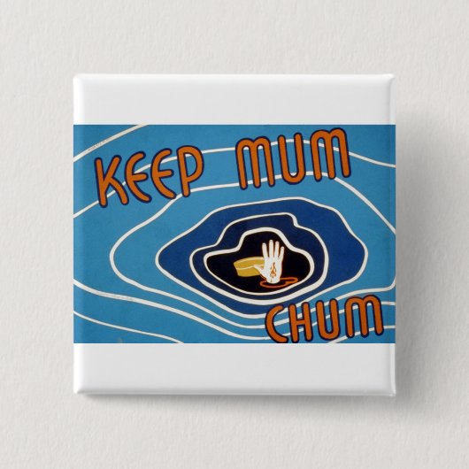 Hou je moeder Chum Vierkante Button 5,1 Cm (Voorkant)