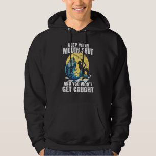 Hou je mond en je krijgt geen vis hoodie