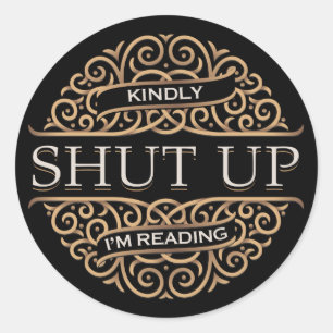 Hou je mond, ik lees ronde sticker