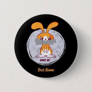 Hou je mond konijn grappig sarcastisch stripontwer ronde button 5,7 cm