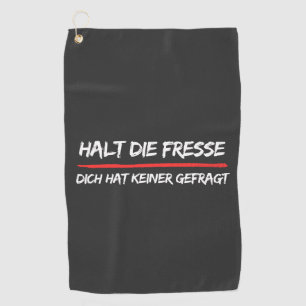 Hou je mond, niemand vroeg je iets Grappig Golfhanddoek