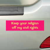 Hou je religie buiten mijn burgerrechten bumpersticker (Op auto)