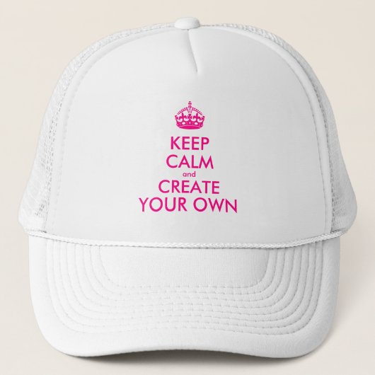 Hou je rustig en creëer je eigen — Roze Trucker Pet (Voorkant)