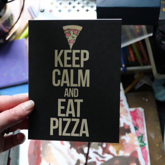 Hou je rustig en eet pizza briefkaart