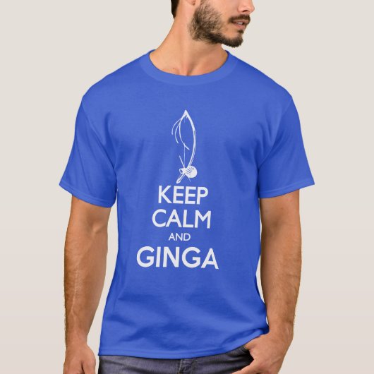 Hou je rustig en Ginga T-shirt (Voorkant)