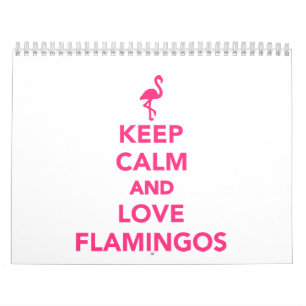 Hou je rustig en hou van Flamingos Kalender
