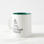 Hou je rustig en laat een accountant het grappig a tweekleurige koffiemok (Voorkant links)