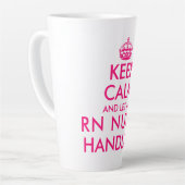 Hou je rustig en laat een RnT-verpleegster het zo  Latte Mok (Linkerhoek)