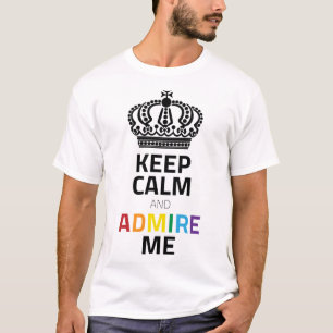 Hou kalm en bewonder me zwarte regenboog met kroon t-shirt