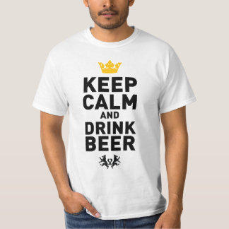 Hou kalm en Drink bier T-shirt