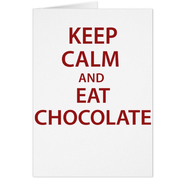 Hou kalm en eet chocolade. (Voorkant)