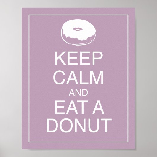 Hou kalm en eet een Poster voor donut (Voorkant)