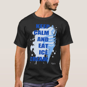 Hou kalm en eet ijs blauw t-shirt