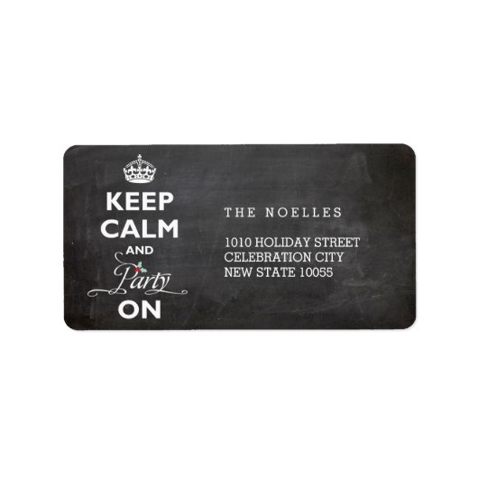 Hou kalm en feest op Chalkboard Funny Holiday Etiket (Voorkant)