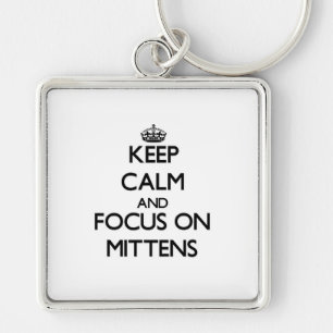 Hou kalm en focus op Mittens Sleutelhanger
