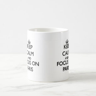 Hou kalm en focus op Parijs Koffiemok