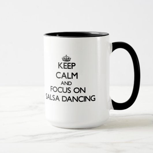 Hou kalm en focus op Salsa Dancing Mok (Rechts)
