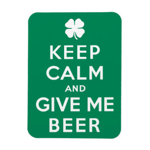 Hou kalm en geef me bier magneet