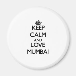 Hou kalm en hou van Mumbai Magneet