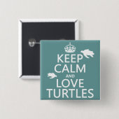 Hou kalm- en liefdesschildpadden vierkante button 5,1 cm (Voorkant /achterkant)