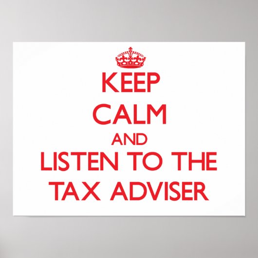 Hou kalm en luister naar de belastingadviseur poster (Voorkant)