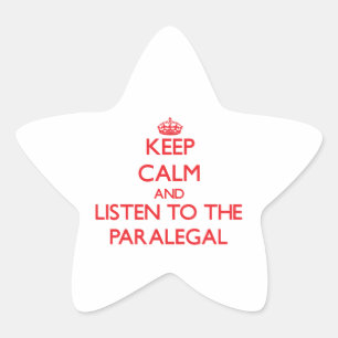 Hou kalm en luister naar Paralegal Ster Sticker