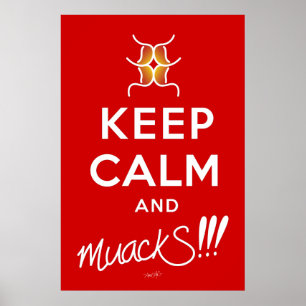 Hou kalm en muackS!!! Rood en wit Poster