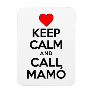 Hou kalm en noem mamo Irish Grandmoeder Magnet Magneet