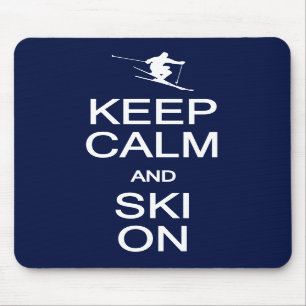 Hou kalm en skie op mousepad muismat