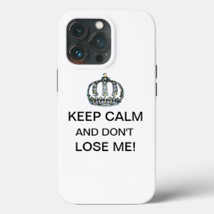 "Hou kalm en verlies me niet!" iPhone 13 Pro Hoesje