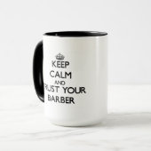 Hou kalm en vertrouw op je Barber Mok (Voorkant links)