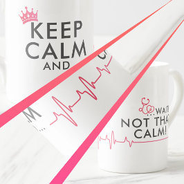 HOU KALM EN... WACHT! NIET DIE KALM! Funny Medical Porselein Kop