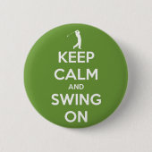 Hou kalm en zwaai op groene Pinback Button (Voorkant)