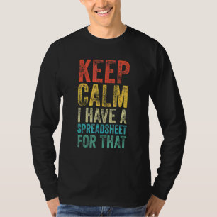 Hou kalm ik heb een spreadsheet voor dat Kantoor. T-shirt