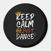 Hou kalm maar dansdanser magneet (Voorkant)