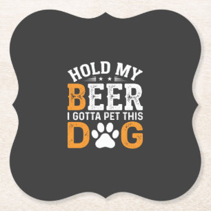 Hou Mijn Bier Hond Liefhebber Kartonnen Onderzetters