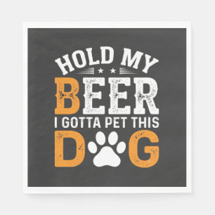 Hou Mijn Bier Hond Liefhebber Servet