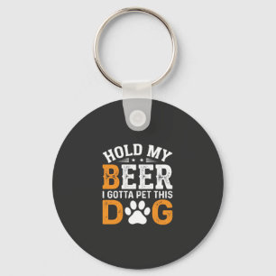 Hou Mijn Bier Hond Liefhebber Sleutelhanger