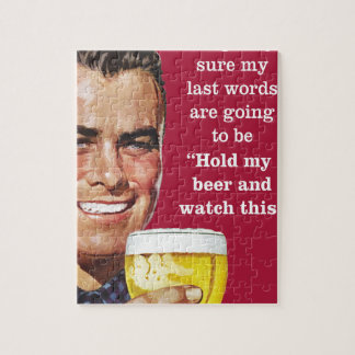 Hou mijn bier vast en kijk naar dit! legpuzzel