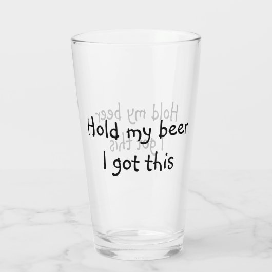 Hou mijn biertje vast, ik heb zo'n grappige pint glas (Achterkant)