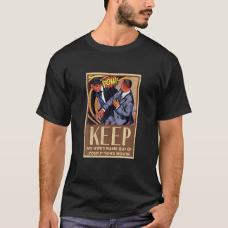 Hou mijn vrouw uit je mond, grappige echtgenoot.. t-shirt