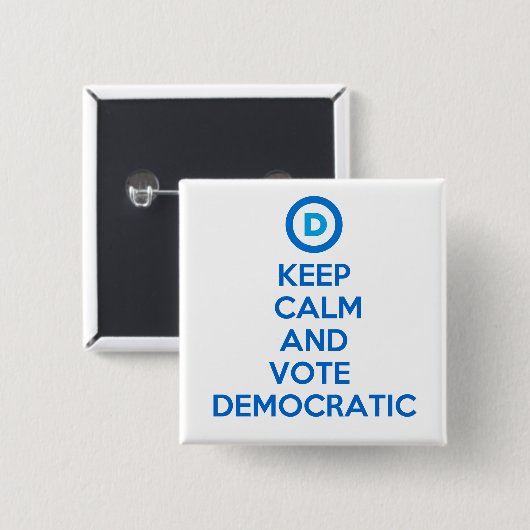Hou rustig en stem democratisch vierkante button 5,1 cm (Voorkant /achterkant)