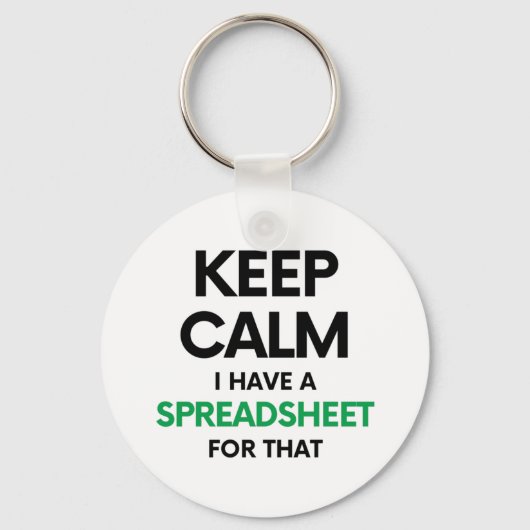 Hou rustig, ik heb daar een spreadsheet voor - Exc Sleutelhanger (Voorkant)